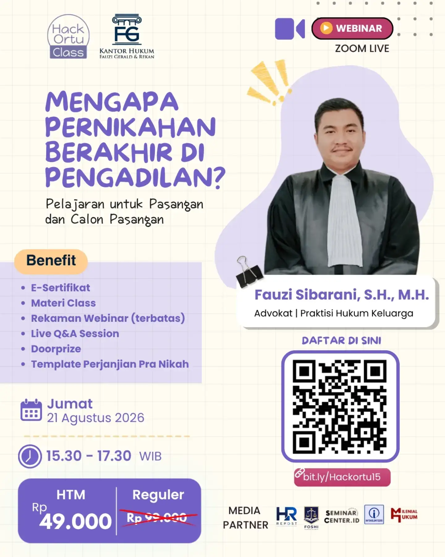 Hackortu Class: Mengapa Pernikahan Berakhir di Pengadilan?